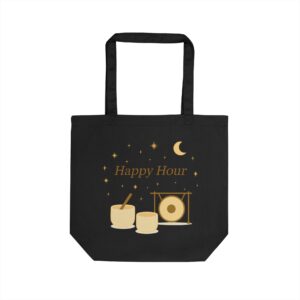“Happy Hour” Eco Tote Bag – Good Vibrations To-Go