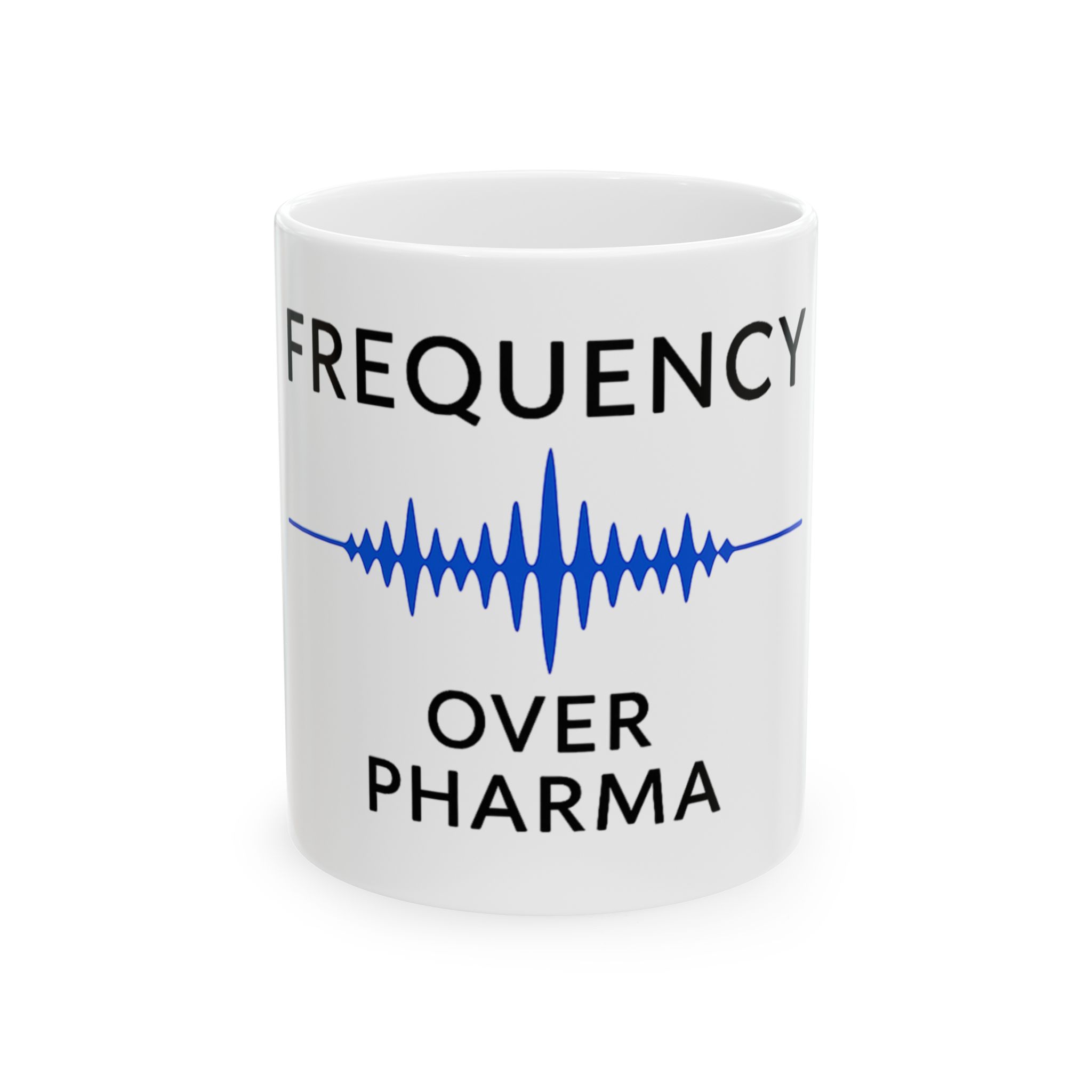 “Frequency Over Pharma” Ceramic Mug (waveform design)